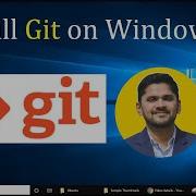 How To Install Git On Windows 10 Updated 2022