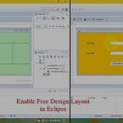Free Design Layout In Eclipse IDE
