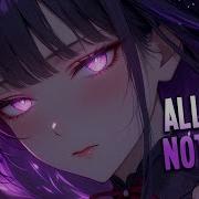 Nightcore All For Nothing HIGHSOCIETY ENMY Sped Up