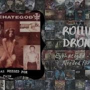 Rolling Drones Eyehategod Take As Needed For Pain 92