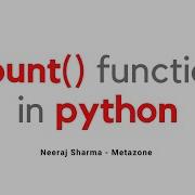 Count Function In Python Neeraj Sharma