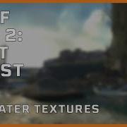 Source SDK Half Life 2 Lost Coast Water Textures
