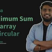 GfG 160 Day 12 Maximum Sum Subarray In Circular 160 Days Daily DSA Problem Solving GfG