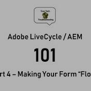 LiveCycle AEM Designer 101 Part 4 Making Your Form Flow