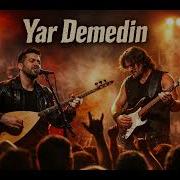 Yavuz Bingöl Yar Demedin Anadolu Rock Live Cover Bağlama Rock Konser Versiyonu