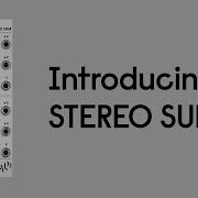 Introducing STEREO SUM ALM038