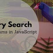 Binary Search Algorithm In JavaScript