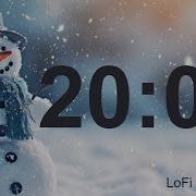 20 Minute Timer Winter Snowman Theme LoFi Music