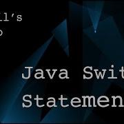 1 12 Java Switch Statements