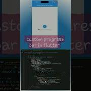 Flutter Shots Flutter Shot Flutter Tutorial Build A Custom Progress Bar In Flutter Shots
