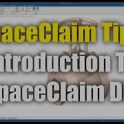 Учебное пособие по SpaceClaim руководство для начинающих по SpaceClaim DM