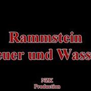 Rammstein Feuer Und Wasser Lyrics