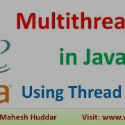 How To Create Multiple Threads Using Thread Class In Java Multithreading In Java By Mahesh Huddar