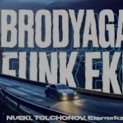 NUEKI TOLCHONOV Eternxlkz BRODYAGA FUNK EKI 1 Hour