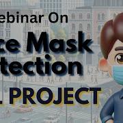 Live Implementation Of Face Mask Detection Project Using Python OpenCV Machine Learning Project