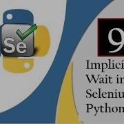 Selenium Python Implicitly Wait In Selenium Webdriver With Python