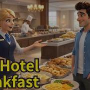 Hotel Breakfast Vocabulary Slow And Easy English For Beginners