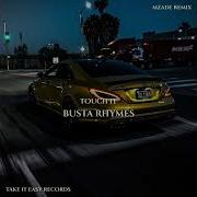 Busta Rhymes Touch It Mzade Remix