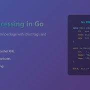 Go XML Tutorial Encoding Decoding And Struct Tags For Beginners