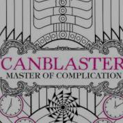 Canblaster Clockworks Original Mix Lossless Audio