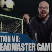 PlayStation VR New Gameplay The Headmaster Challenge On PS4