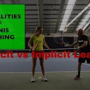 REALITIES OF TENNIS COACHING EXPLICIT VS IMPLICIT LEARNING