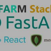 Giới Thiệu FARM Stack FastAPI React Và MongoDB