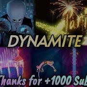 Dynamite Taio Cruz Lyrics Animash Multifandom Edit Special 1000 Subs