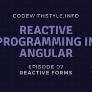 Reactive Forms Part 7 Of Reactive Programming In Angular With RxJS