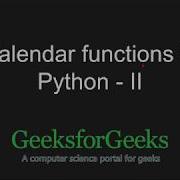Python Programming Tutorial Calendar Functions Part 2 GeeksforGeeks