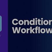 GAT Flow Conditional Workflows