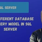 The Different Database Recovery Model In SQL Server SQL Server