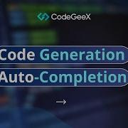 Hands Free Coding With CodeGeeX Code Generation Auto Completion