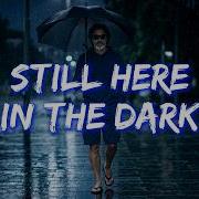 VOL 01 Still Here In The Dark AI Lip Sync Lyrics