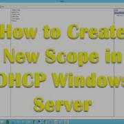 How To Create New Scope In DHCP Server For Windows 2012 R2