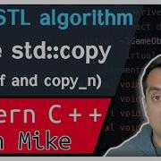 C STL Algorithm Std Copy If And Std Copy N Modern Cpp Series Ep 150