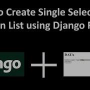 14 Django Independent Single Dropdown List Example