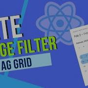 React Ag Grid Tutorial Efficient Date Range Filtering Of Data By Date Codenemy Tutorial