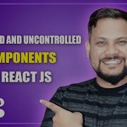 Controlled And Uncontrolled Components In React JS React JS Tutorial Full Course 46