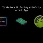M1 Macbook Building Nativescript Vue Android Application