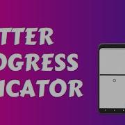 Flutter Progress Indicator Determinate And Indeterminate Circular And Linear
