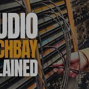 Understanding Recording Studio Patchbays