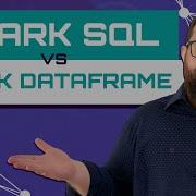 Spark Sql VS Spark Dataframe
