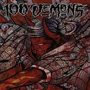100 Demons S T Full Album