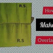 How To Make An Overlaid Seam Hand Made Gathers Seams Sewing