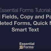 Essential Forms Add Fields Copy Paste Forms Quick Notes Smart Text