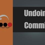 7 Undoing Commits In Git Git For Dummies And Slow Learners Tutorial 2024