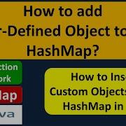 How To Add User Defined Object To The HashMap Java Collection Framework