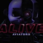 Aviators Alive FNAF SL Song Alternative Rock