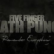 Five Finger Death Punch Remember Everything Lyric Video